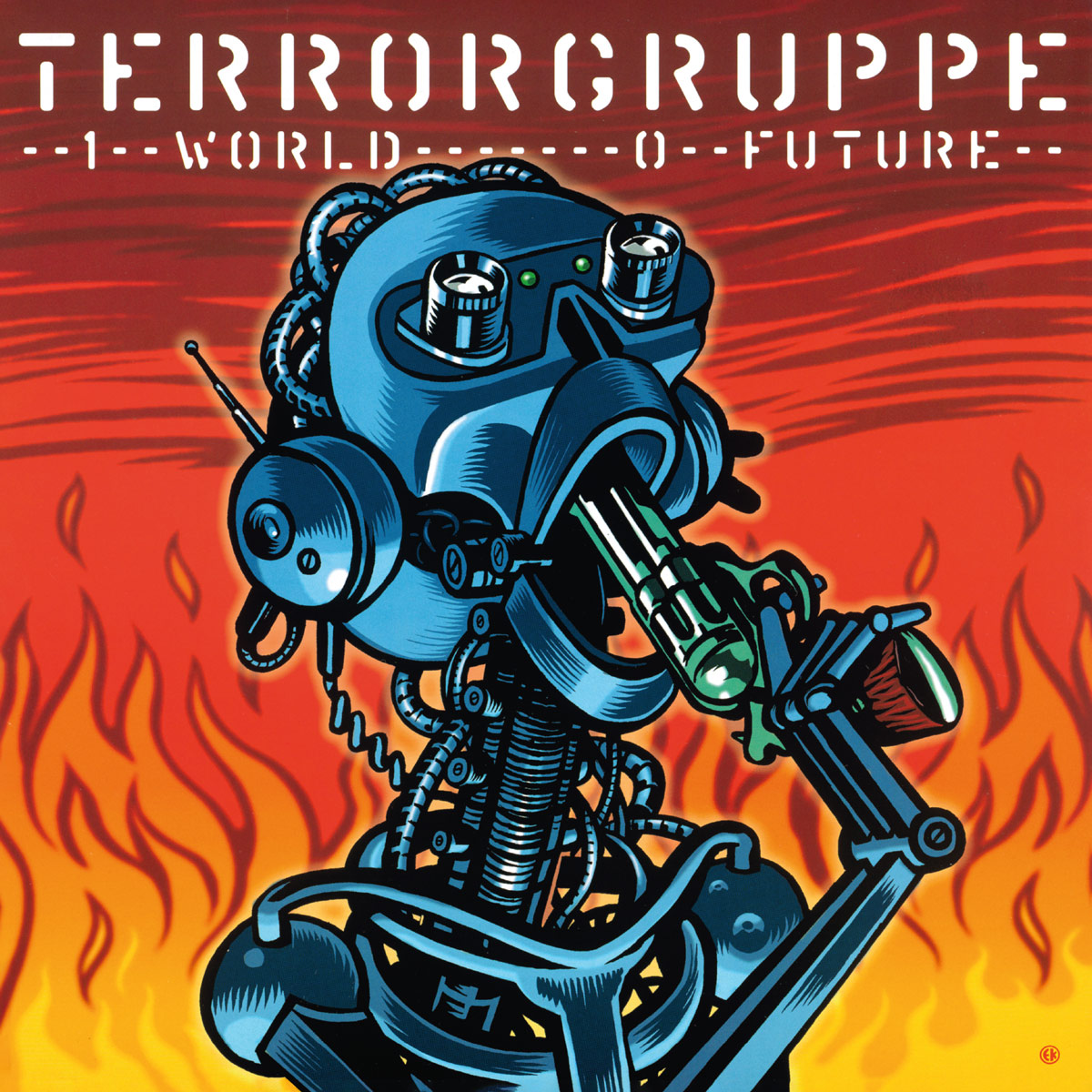 Terrorgruppe - Terrorgruppe "1 World, 0 Future" DoLP Reissue
