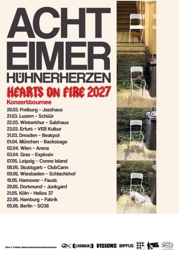 ACHT EIMER HÜHNERHERZEN KÜNDIGEN "HEARTS ON FIRE" 2027 KONZERTTOURNEE AN